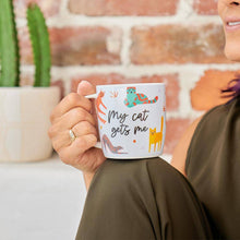 Load image into Gallery viewer, COFFEE MUG - MY CAT GETS ME - Jamjo Online