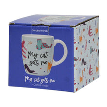 Load image into Gallery viewer, COFFEE MUG - MY CAT GETS ME - Jamjo Online