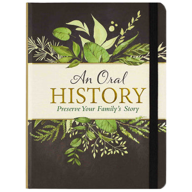 AN ORAL HISTORY - PRESERVE YOUR FAMILY'S STORY JOURNAL - Jamjo Online