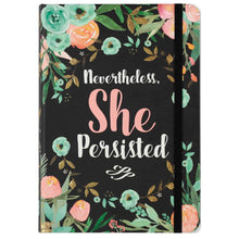 Load image into Gallery viewer, NEVERTHELESS SHE PERSISTED - SMALL JOURNAL - Jamjo Online